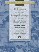 The Mark Hayes Vocal Solo Collection -- 10 Hymns & Gospel Songs for Solo Voice