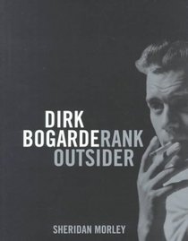 Dirk Bogarde: Rank Outsider