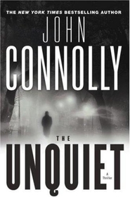 The Unquiet (Charlie Parker, Bk 6)