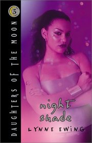 Night Shade  (Daughters of the Moon, Bk 3)