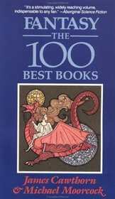 Fantasy: The 100 Best Books