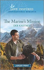 The Marine's Mission (Rocky Mountain Family, Bk 3) (Love Inspired, No 1365) (Larger Print)