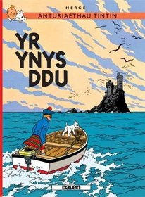 Yr Ynys Ddu (Cyfres Anturiaethau Tintin) (Welsh Edition)