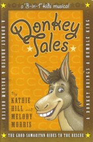 Donkey Tales: A 