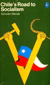 Chile's Road to Socialism (Pelican S.)