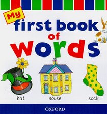 My First Book of Words (My First Book Of...S.)