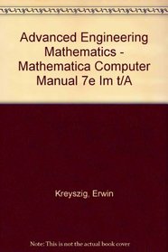 Advanced Engineering Mathematics - Mathematica Computer Manual 7e Im T/A