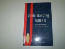 Understanding Patients