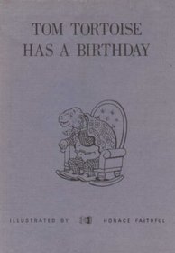 Tom Tortoise Has a Birthday ([A Woodsey Newtown library book])