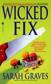 Wicked Fix (Home Repair is Homicide, Bk 3) (Audio Cassette) (Unabridged)