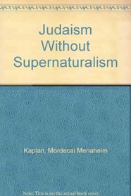 Judaism Without Supernaturalism