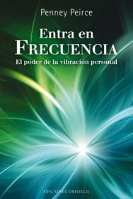 Entra en frecuencia (Spanish Edition)