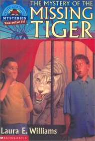 The Mystery of the Missing Tiger (Mystic Lighthouse, Bk 4)