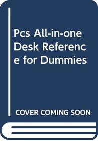 Pcs All-in-one Desk Reference for Dummies