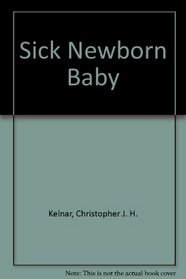 Sick Newborn Baby