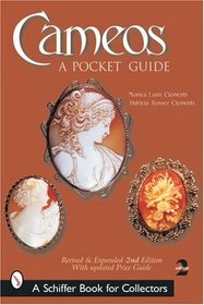 Cameos: A Pocket Guide With Values (Schiffer Book for Collectors)