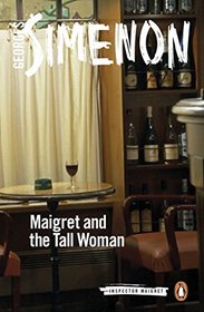 Maigret and the Tall Woman (Inspector Maigret)