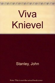 Viva Knievel