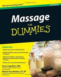 Massage For Dummies (For Dummies (Health & Fitness))