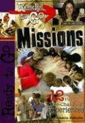 Ready to Go Missions: 12 Complete Plans for Life-changing Experiences (Ready-to-Go)