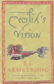 Cecilia's Vision