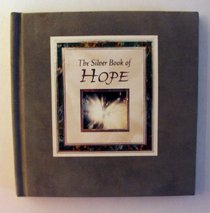 The Silver Book of Hope