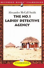 The No. 1 Ladies' Detective Agency (The No. 1 Ladies Detective Agency, Bk 1) (Audio Cassette) (Unabridged)