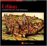 Urbino (Le Citta nella storia d'Italia) (Italian Edition)