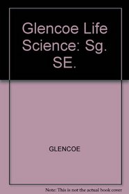 Glencoe Life Science: Study Guide: Student Edition