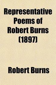Representative Poems of Robert Burns (1897)