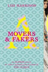 Movers and Fakers (Alphas, Bk 2)