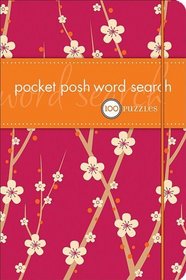Pocket Posh Word Search: 100 Puzzles (Puzzle Book)
