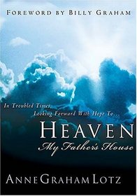 Heaven: My Father's House