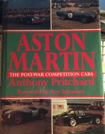 Aston Martin: The Post-War Competition Cars