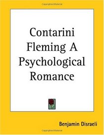 Contarini Fleming A Psychological Romance