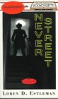 Never Street (Bookcassette(r) Edition)