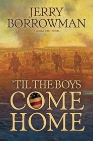 TIL THE BOYS COME HOME (AUDIO BOOK)