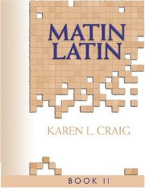 Matin Latin 2, Student's Edition (Matin Latin) (Matin Latin)