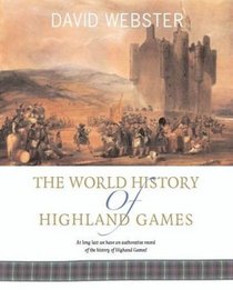 The World History of Highland Games