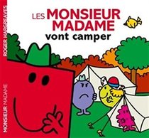 Les Monsieur Madame vont camper (Mr. Men Go Camping) (French Edition)