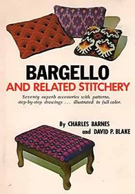 Bargello and Related Stitchery