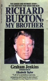 Richard Burton: My Brother