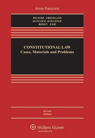 Constitutional Law: Cases Materials & Problems, 2nd Edition (Aspen Casebook)
