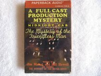 The Mystery of the Friendless Man (Midnight Cab) (Audio Cassette)