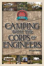 Camping with the Corps of Engineers, 10th Edition