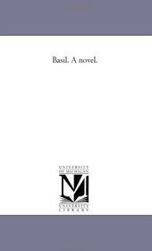 Basil: a novel