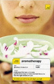 Aromatherapy (Teach Yourself S.)