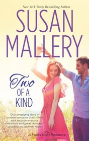 Two of a Kind (Fool's Gold, Bk 12)