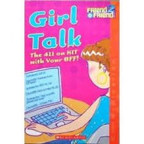 Girl Talk (Friend 2 Friend Club)