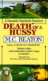 Death of a Hussy (Hamish MacBeth, Bk 5)
